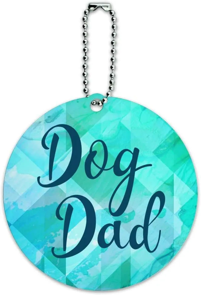 Dog Dad Round Luggage ID Tag Card Suitcase Carry-On