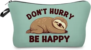 Funny Sloth Makeup Bag Cute Small Organizer Zipper Pouch Don't Hurry Be Happy Funny Sloth Cosmetic Bag Birthday Present for Women Friends